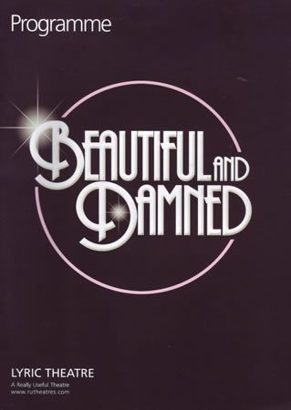 Beautiful and Damned opens at the Lyric