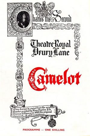 The original London production of 'Camelot' opens